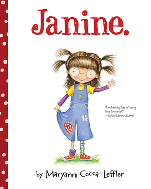 Janine. by Maryann Cocca-Leffler