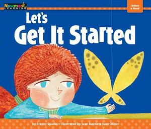 Let's Get It Started Shared Reading Book by Stacey Sprks