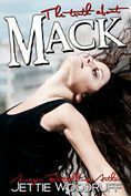 The Truth About Mack by Jettie Woodruff