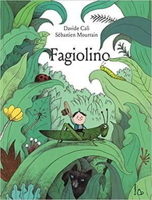 Fagiolino by Davide Calì