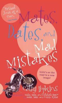 Mates, Dates, and Mad Mistakes by Cathy Hopkins