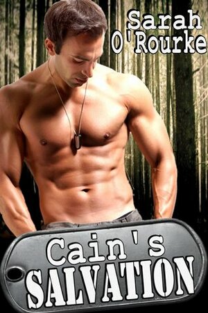 Cain's Salvation by Sarah O'Rourke