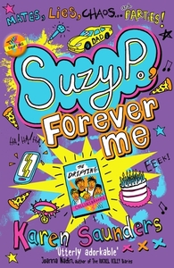Suzy P, Forever Me by Karen Saunders