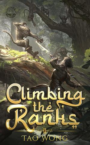 Climbing the Ranks II by Tao Wong