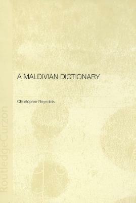 A Maldivian Dictionary by Christopher Reynolds