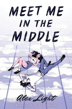 Meet Me in the Middle by Alex Light