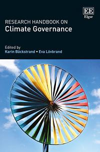 Research Handbook on Climate Governance by Karin Bäckstrand, Eva Lövbrand