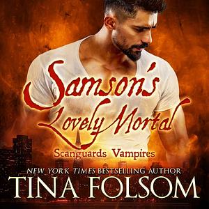 Samson's Lovely Mortal by Tina Folsom