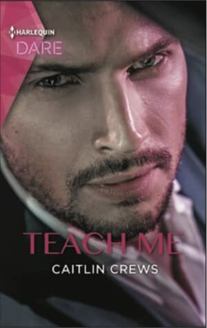 Teach Me by Caitlin Crews