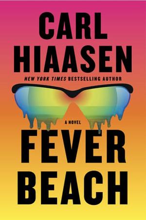 Fever Beach by Carl Hiaasen