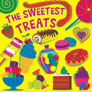 The Sweetest Treats by Hunter Reid