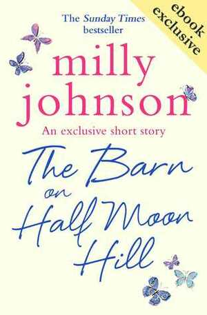 The barn on half moon hill by Milly Johnson