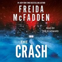 The Crash by Freida McFadden