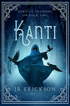 Kanti by J.R. Erickson