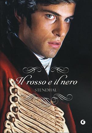 Il rosso e il nero by Stendhal