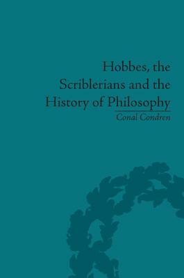 Hobbes, the Scriblerians and the History of Philosophy by Conal Condren