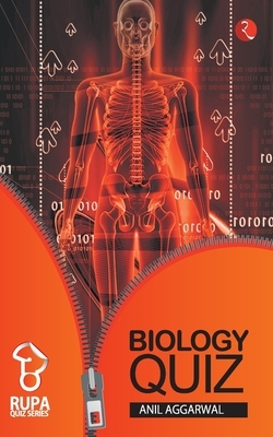 Rupa Book of Biology Quiz by Anil Agarwal