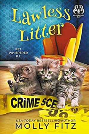 Lawless Litter by Molly Fitz