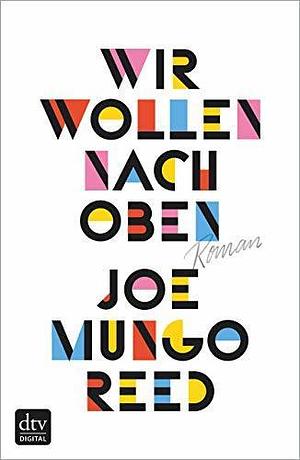 Wir wollen nach oben by Sylvia Spatz, Joe Mungo Reed