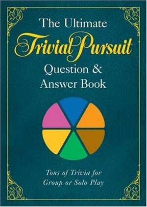 The Ultimate TRIVIAL PURSUIT® QuestionAnswer Book by Hasbro