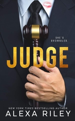 Judge by Alexa Riley