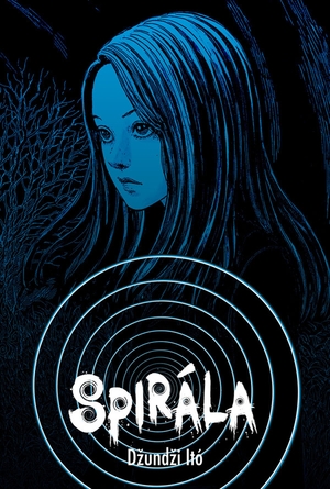 Spirála by Junji Ito