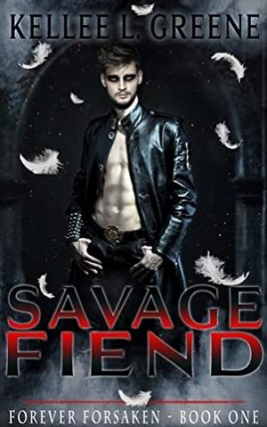 Savage Fiend by Kellee L. Greene