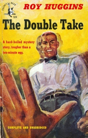The Double Take by Roy Huggins