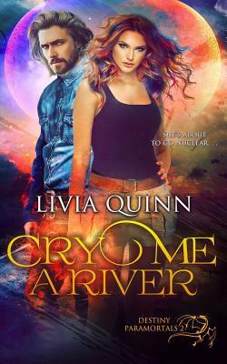 Cry Me a River by Livia Quinn