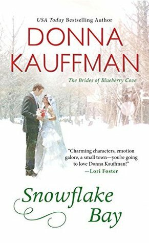 Snowflake Bay by Donna Kauffman