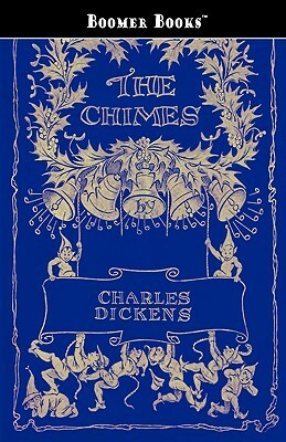 The Chimes by Charles Dickens