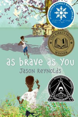 As Brave as You by Jason Reynolds