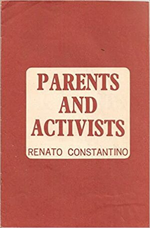 Parents and Activitsts by Renato Constantino