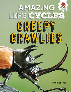 Creepy Crawlies by John Allan