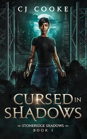 Cursed in Shadows by C.J. Cooke