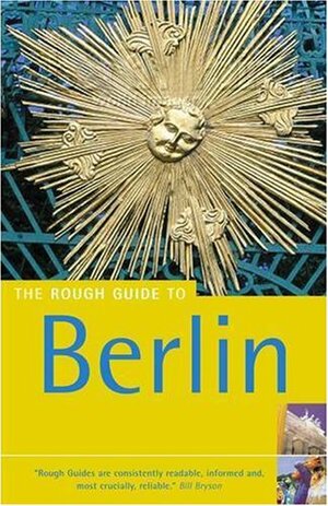 The Rough Guide to Berlin 7 by Jack Holland, John Gawthrop