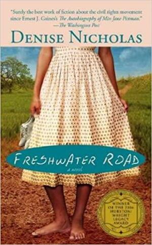 Freshwater Road by Denise Nicholas