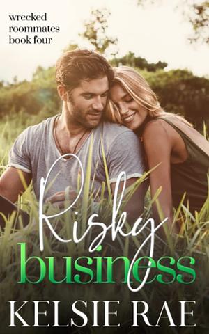 Risky Business by Kelsie Rae