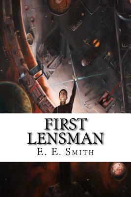 First Lensman by E.E. "Doc" Smith