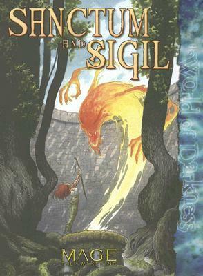 Sanctum and Sigil (World of Darkness) by William Thomas Maxwell, Gary Glass, Brian Campbell