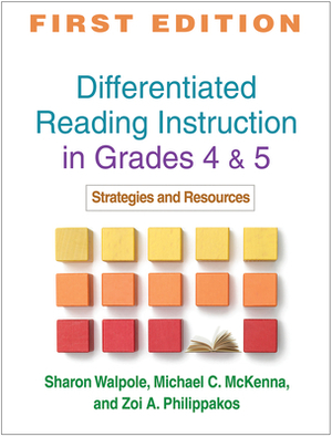 Differentiated Reading Instruction: Strategies for the Primary Grades by Sharon Walpole, Michael C. McKenna