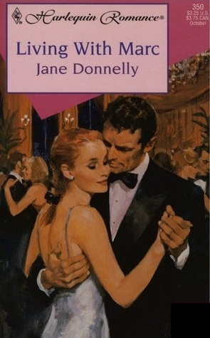 Living with Marc by Jane Donnelly