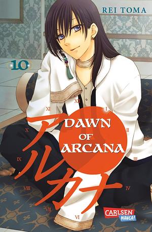 Dawn of Arcana, Volume 10 by Rei Tōma