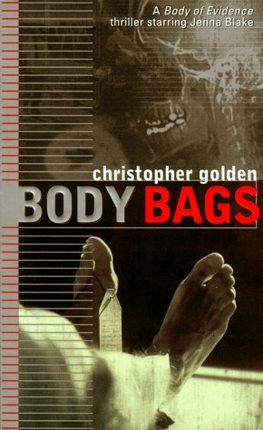 Body Bags by Christopher Golden