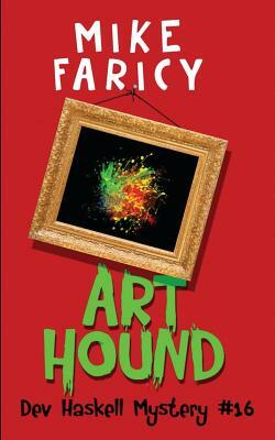 Art Hound by Mike Faricy