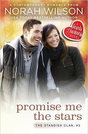 Promise Me the Stars by Norah Wilson