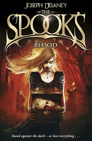 The Spooks Blood by Joseph Delaney