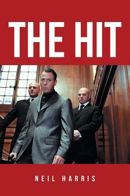 The Hit by Neil Harris