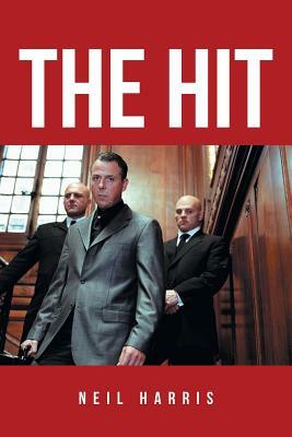 The Hit by Neil Harris