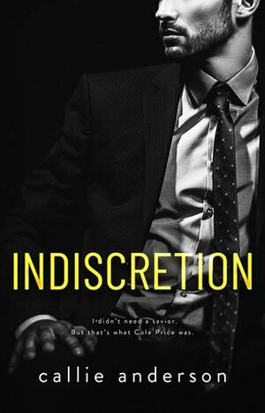 Indiscretion by Callie Anderson